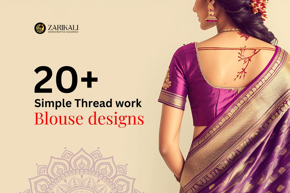 20+ Simple Thread Work Blouse Designs – Zarikali