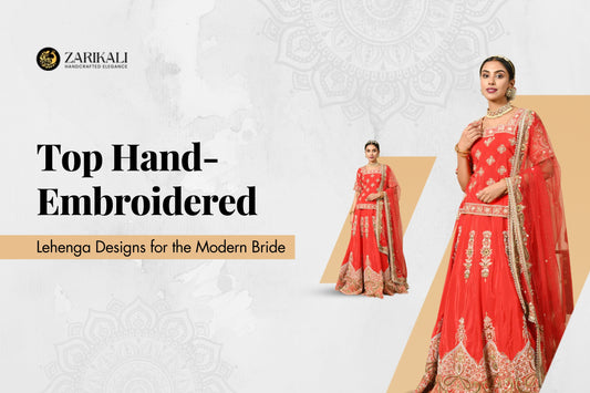 Top Hand-Embroidered Lehenga Designs for the Modern Bride