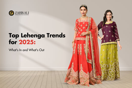 Top Lehenga Trends for 2025: What's In and What's Out